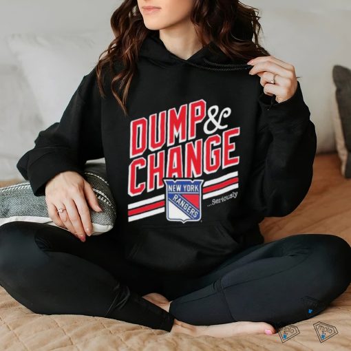 Dump And Change We Bleed Blue New York Rangers Shirt