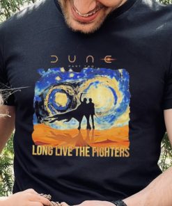 Dune Part Two Long Live The Fighters T shirt