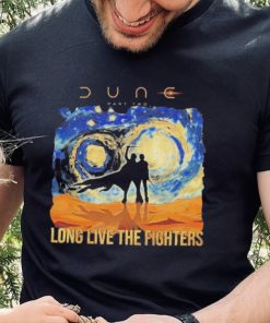 Dune Part Two Long Live The Fighters T hoodie, sweater, longsleeve, shirt v-neck, t-shirt