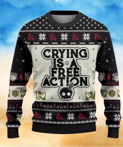 Dungeons & Dragons Crying Is A Free Action Ugly Sweater Printed New Gift For Men And Women