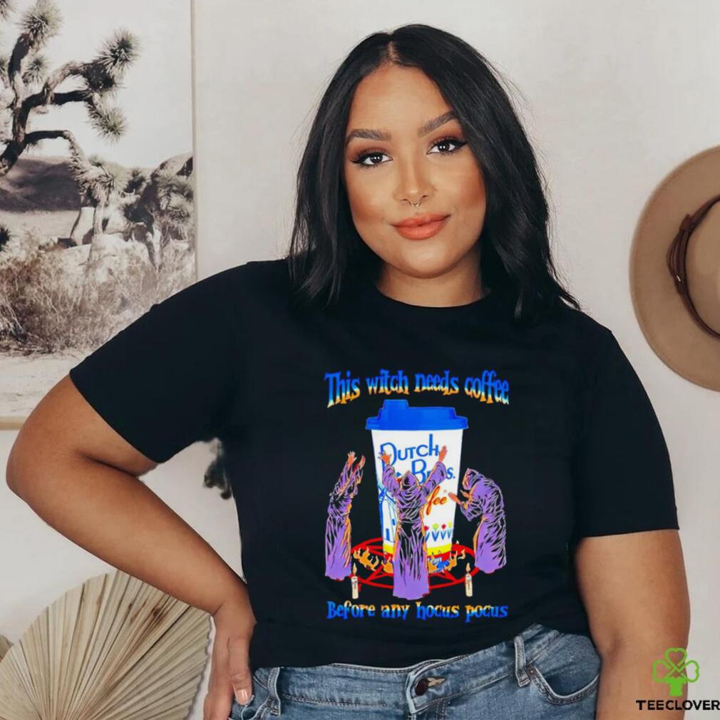 Dutch Bros Coffee this witch needs coffee before any Hocus Pocus Halloween 2023 shirt Dutch Bros Coffee this witch needs coffee before any Hocus Pocus Halloween 2023 shirt