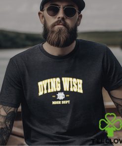 Dying Wish Mosh Dept Shirt