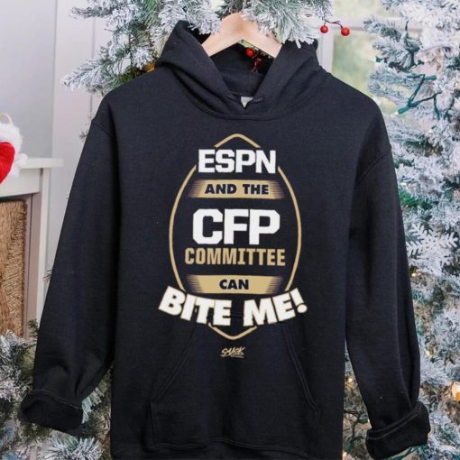 ESPN and the CFP Committee can BITE ME! T Shirt