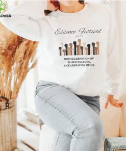 ESSENCE FESTIVAL 2023 OUR CELEBRATION OF BLACK CULTURE A CELEBRATION OF US SHIRT 2 ESSENCE FESTIVAL 2023 OUR CELEBRATION OF BLACK CULTURE A CELEBRATION OF US SHIRT