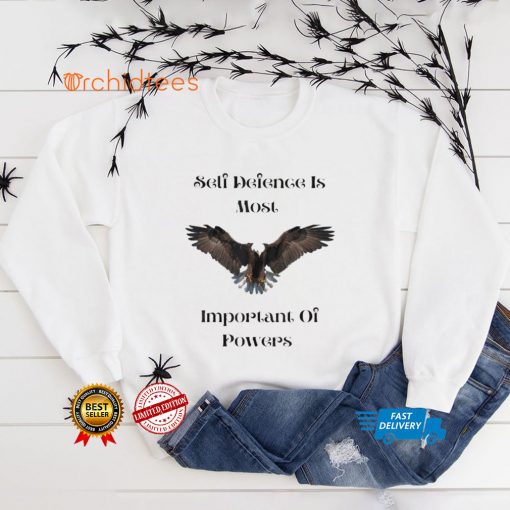 Eagle Self Defense is Most Important of Powers Shirt