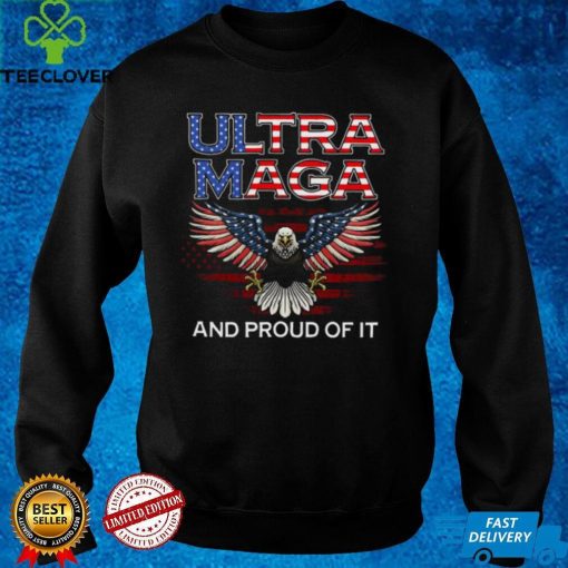 Eagle USA flag ultra maga and proud of it 2022 hoodie, sweater, longsleeve, shirt v-neck, t-shirt