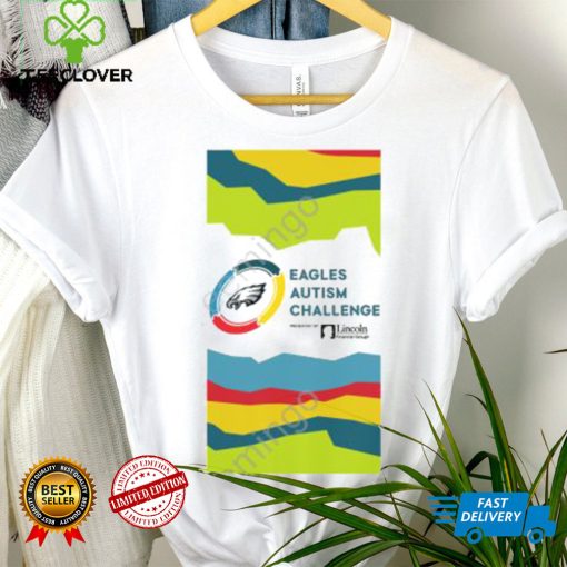 Eagles Autism Foundation Eagles Autism Challenge Presented By Lincoln Finacial Group Official Shirt
