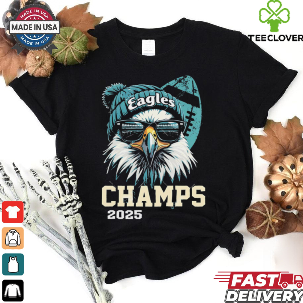 Eagles Bird Sunglasses Champs 2025 shirt Eagles Bird Sunglasses Champs 2025 shirt
