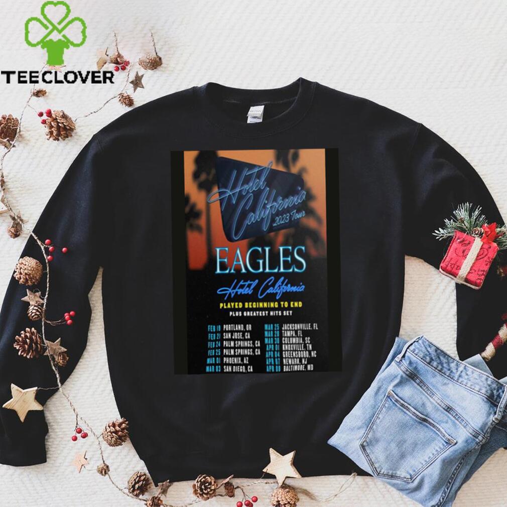Eagles Hotel California 2023 Tour Schesdule shirt