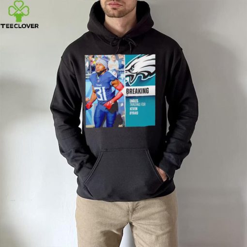 Eagles trading for Kevin Byard hoodie, sweater, longsleeve, shirt v-neck, t-shirt