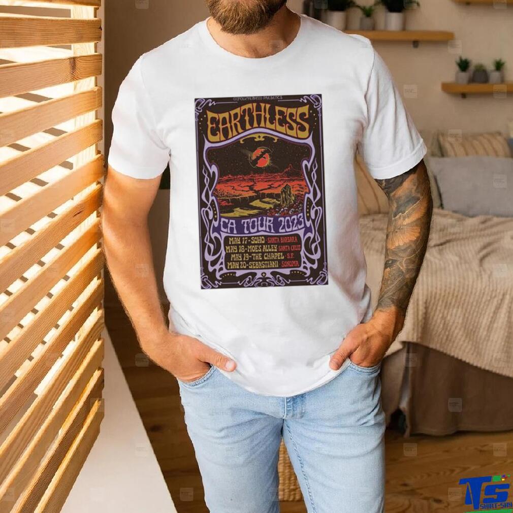 Earthless May 17 20 2023 Poster shirt Earthless May 17 20 2023 Poster shirt