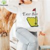 Drink Some Damn Water Husk Shirt