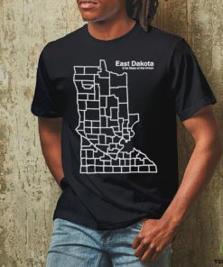 East Dakota 51St State Of The Union Shirt