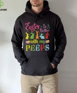 Easter Is Better With My Peeps Mens T Shirt