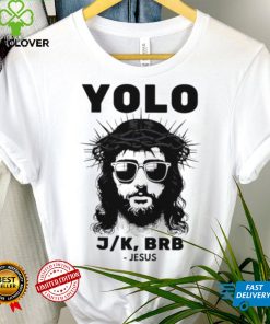 Easter Yolo BRB Christian hoodie, sweater, longsleeve, shirt v-neck, t-shirt