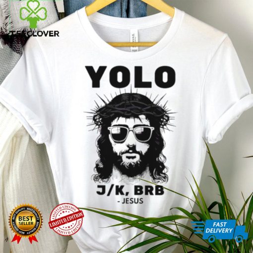 Easter Yolo BRB Christian hoodie, sweater, longsleeve, shirt v-neck, t-shirt