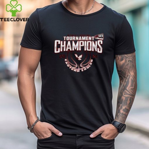 Eastern Washington Eagles 2024 Big Sky Women’s Basketball Conference Tournament Champions T Shirt