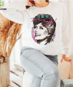 Eat Dirt And Die Trash The Nanny Sitcom Unisex Sweatshirt