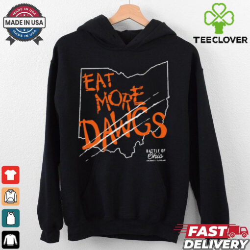 Eat More Dawgs Battle Of Ohio t hoodie, sweater, longsleeve, shirt v-neck, t-shirt