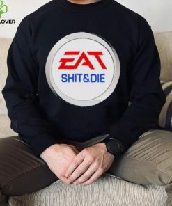 Eat Shit and Die Jigsaw Puzzle T Shirt
