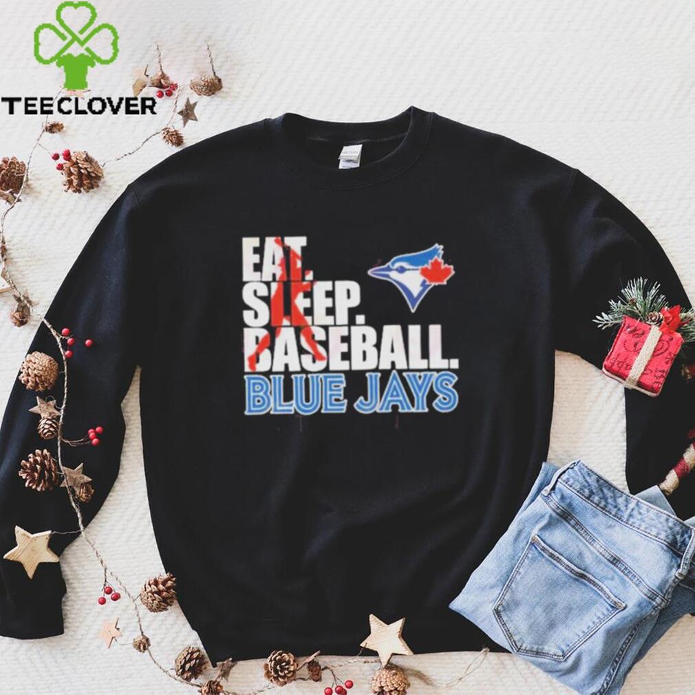 Eat Sleep Baseball Blue Jays T Shirt Eat Sleep Baseball Blue Jays T Shirt