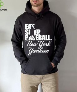 Eat Sleep Baseball New York Yankees 2023 Shirt