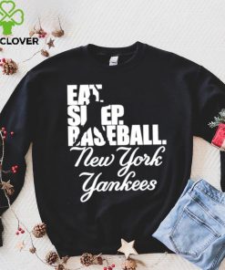 Eat Sleep Baseball New York Yankees 2023 Shirt