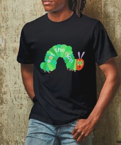 Eat The Rich Hungry Caterpillar Shirt