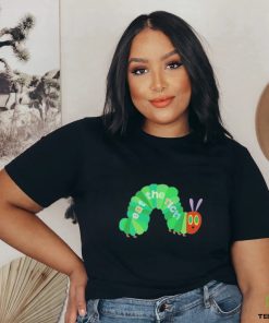 Eat The Rich Hungry Caterpillar Shirt