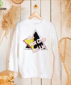Eat hot Chip and Lie logo hoodie, sweater, longsleeve, shirt v-neck, t-shirt