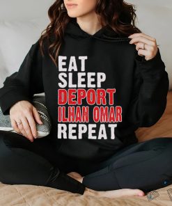 Eat sleep deport Ilhan Omar repeat shirt