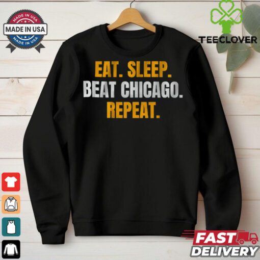 Eat. Sleep. Beat Chicago. Repeat. T Shirt