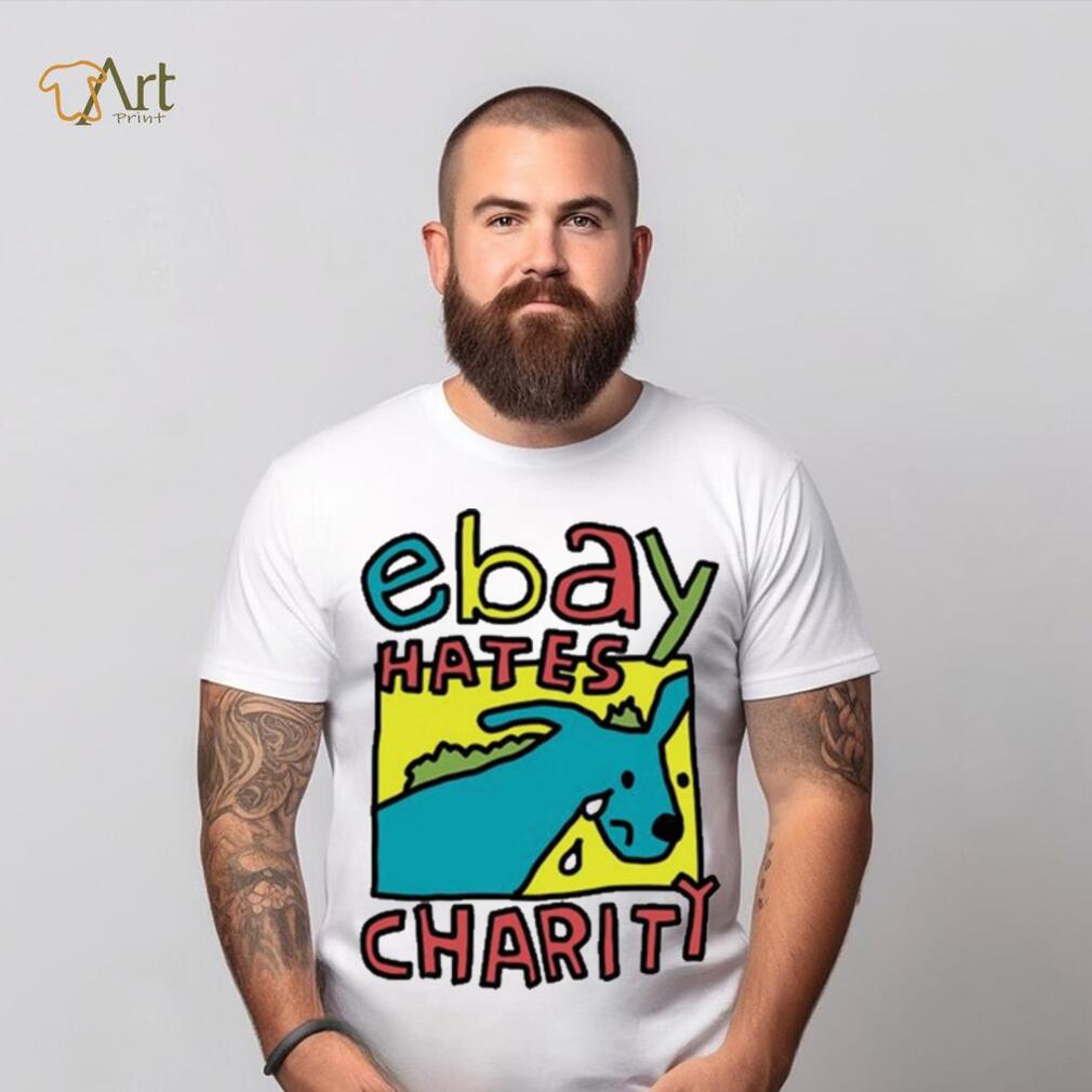 Ebay hates charity shirt Ebay hates charity shirt