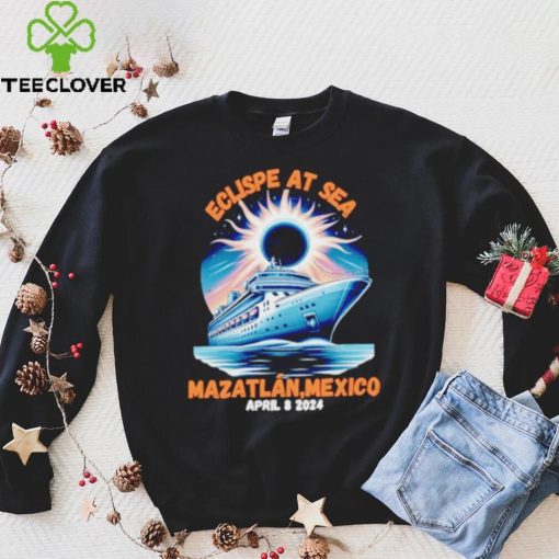 Eclipse cruise ship at sea Mazatlan Mexico 2024 shirt