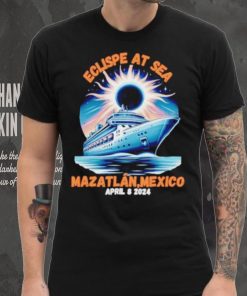 Eclipse cruise ship at sea Mazatlan Mexico 2024 shirt