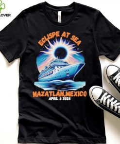 Eclipse cruise ship at sea Mazatlan Mexico 2024 shirt
