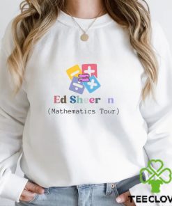 Ed Sheeran Mathematics World Tour Shirt Concert Classic Unisex
