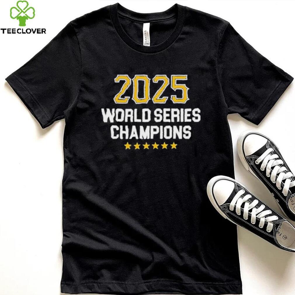 Pittsburgh Pirates 2025 World Series Champions Shirt Pittsburgh Pirates 2025 World Series Champions Shirt