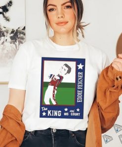 Eddie Feigner The King And His Court Shirt