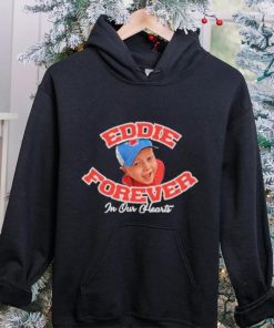 Eddie Forever In Our Hearts Shirt