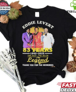 Eddie Levert 83 Years 1942 2025 The Man The Myth The Legend Thank You For The Memories T Shirt