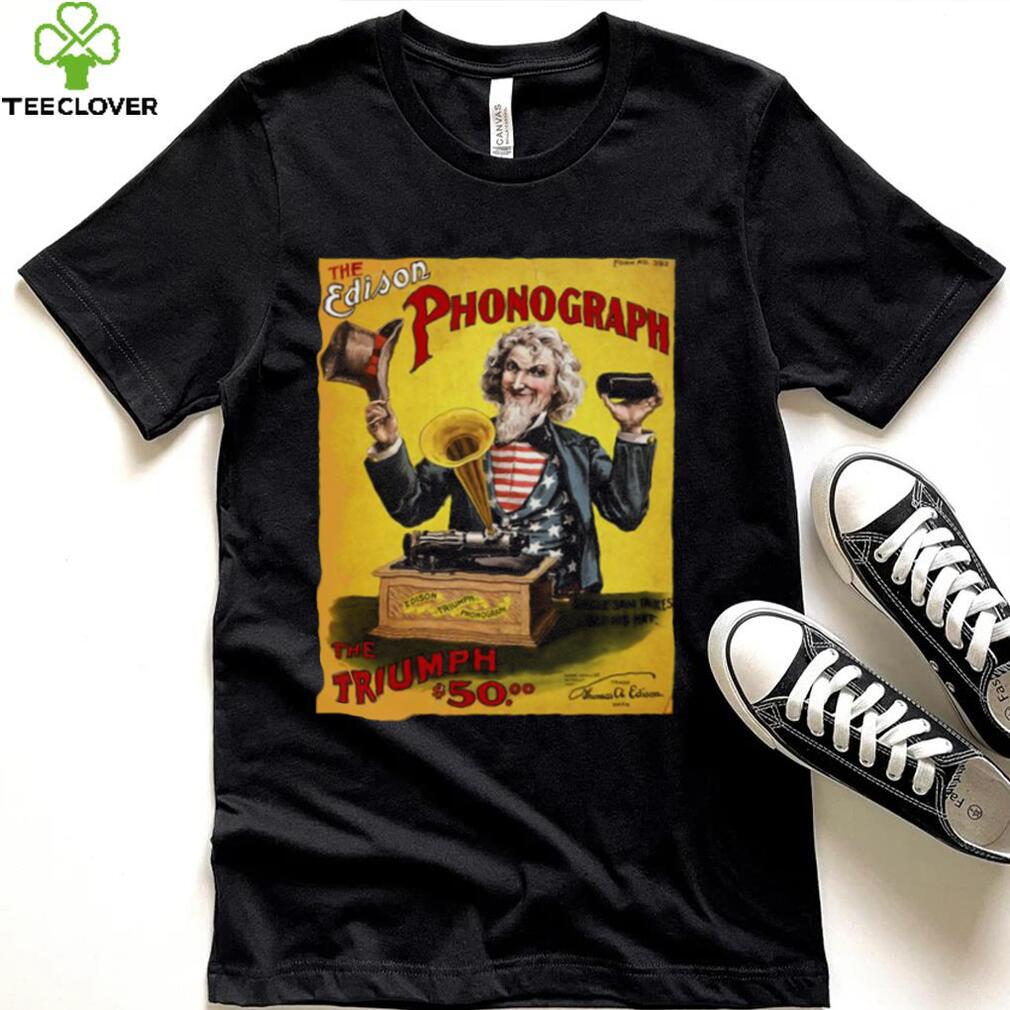 Edison Phonograph Vintage Uncle Sam Us Advertising Print Unisex T Shirt Edison Phonograph Vintage Uncle Sam Us Advertising Print Unisex T Shirt
