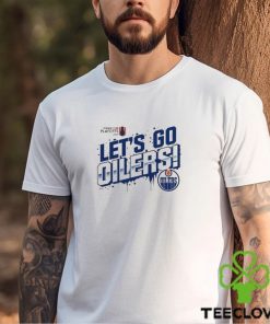 Edmonton Oilers 2024 Stanley Cup Playoffs Slogan T Shirt