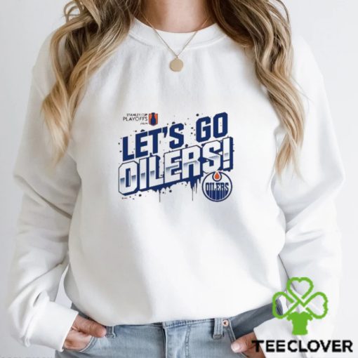 Edmonton Oilers 2024 Stanley Cup Playoffs Slogan T Shirt