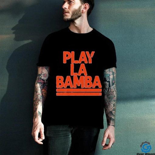 Edmonton Oilers Play La Bamba 2024 Season Shirt