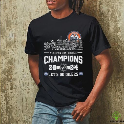 Edmonton Oilers Skyline Teams Names Western Conference Champions 2024 Lets Go Oilers hoodie, sweater, longsleeve, shirt v-neck, t-shirt