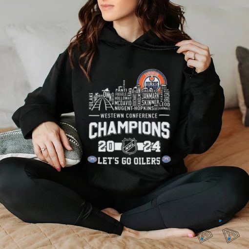 Edmonton Oilers Skyline Teams Names Western Conference Champions 2024 Lets Go Oilers hoodie, sweater, longsleeve, shirt v-neck, t-shirt