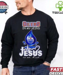 Edmonton Oilers in my veins Jesus in my heart drop blood shirt