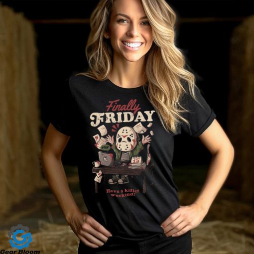 Eduely Finally Friday Shirt