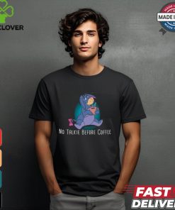 Eeyore No Talkie Before Coffee T Shirt